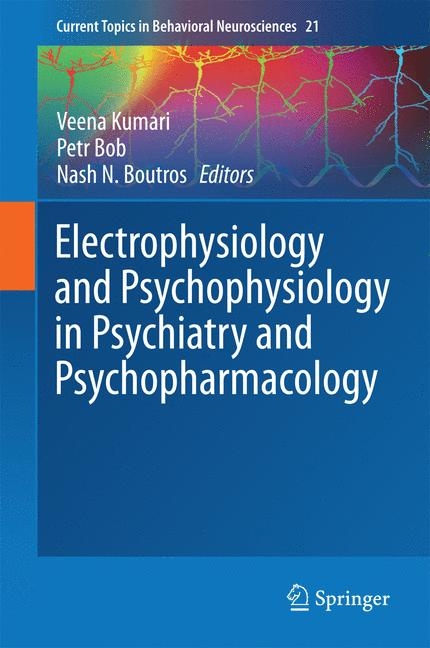 Electrophysiology and Psychophysiology in Psychiatry and Psychopharmacology - 