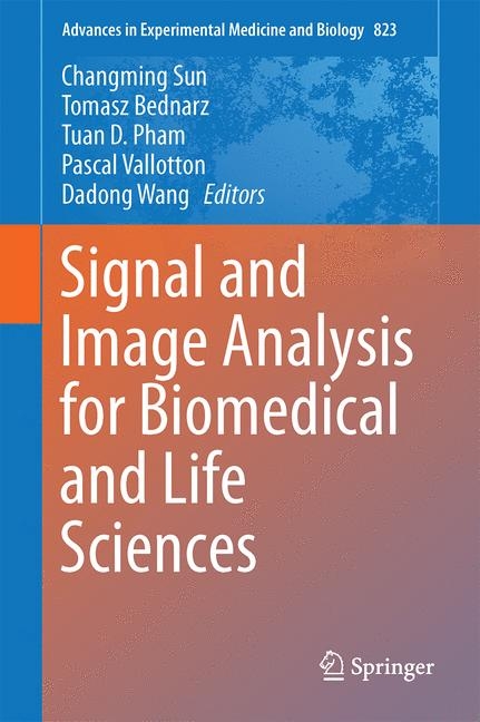 Signal and Image Analysis for Biomedical and Life Sciences - 