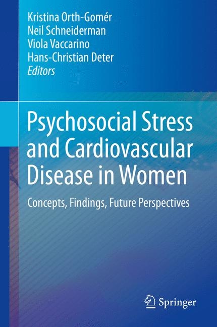 Psychosocial Stress and Cardiovascular Disease in Women - 