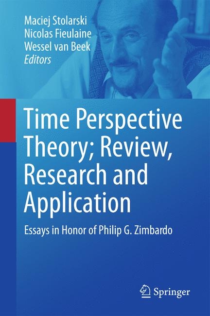 Time Perspective Theory; Review, Research and Application - 