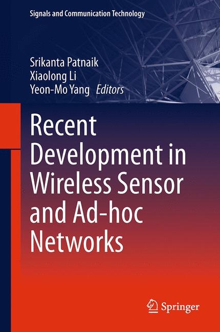 Recent Development in Wireless Sensor and Ad-hoc Networks - 