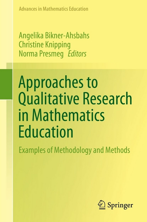 Approaches to Qualitative Research in Mathematics Education - 