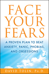 Face Your Fears -  David Tolin