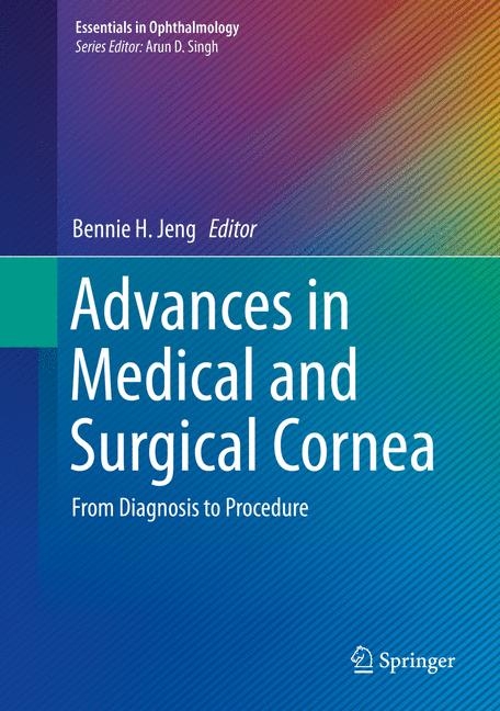 Advances in Medical and Surgical Cornea - 