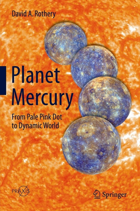 Planet Mercury -  David A. Rothery