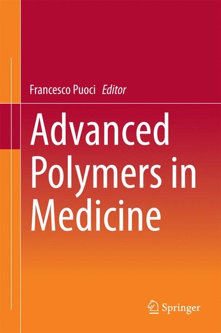 Advanced Polymers in Medicine - 