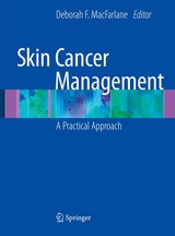 Skin Cancer Management - 
