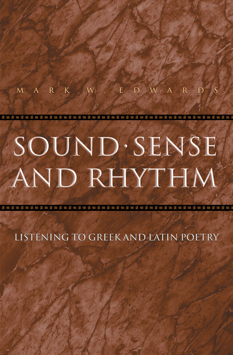 Sound, Sense, and Rhythm -  Mark W. Edwards