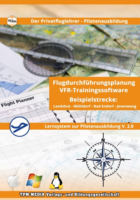 PPL-Kompakt - Die VFR Flugdurchführungsplanung - Thomas Mueller