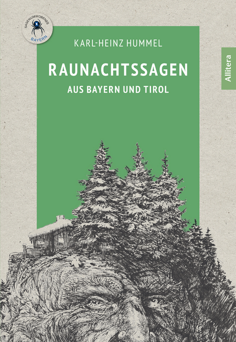 Raunachtssagen aus Bayern und Tirol - Karl-Heinz Hummel