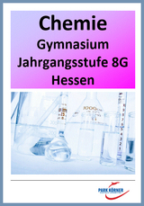 Chemie Modul Gymnasium Hessen 8. Klasse - digitales Buch für die Schule, anpassbar auf jedes Niveau -  Park Körner GmbH