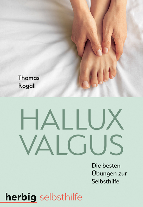 Hallux Valgus - Thomas Rogall