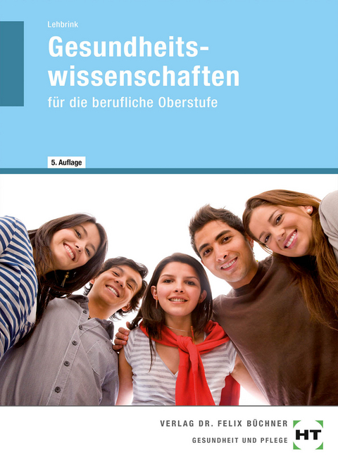 eBook inside: Buch und eBook Gesundheitswissenschaften - Antje Lehbrink