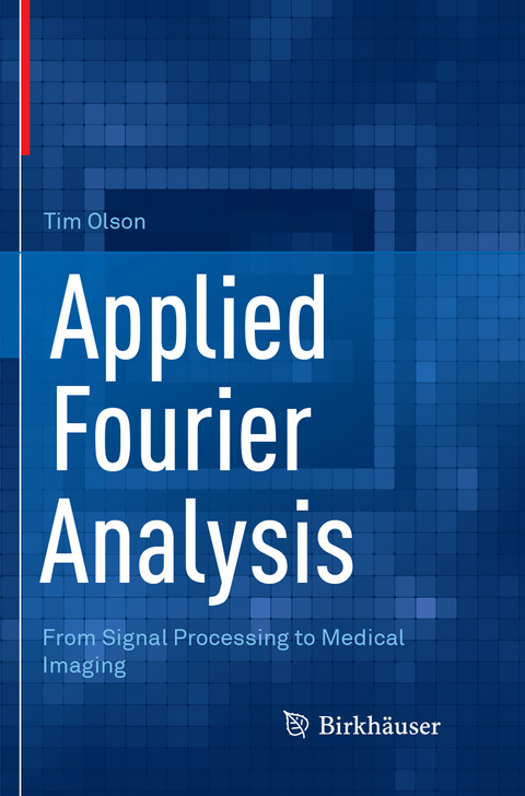 Applied Fourier Analysis - Tim Olson