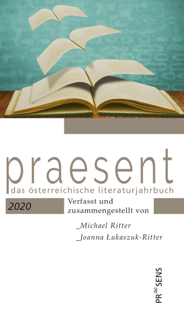 praesent. Das österreichische Literaturjahrbuch / praesent 2020 - Michael Ritter, Joanna Lukaszuk-Ritter