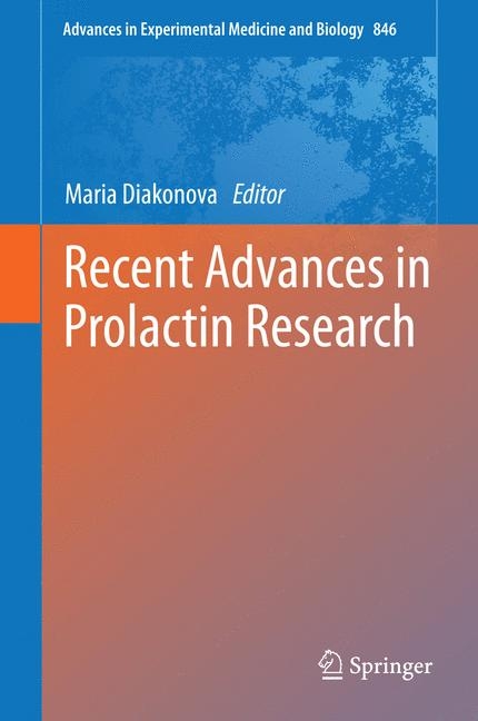 Recent Advances in Prolactin Research - 