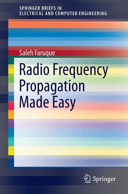 Radio Frequency Propagation Made Easy - Saleh Faruque