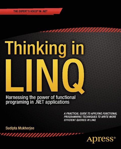 Thinking in LINQ -  Sudipta Mukherjee