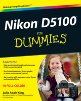 Nikon D5100 For Dummies -  Julie Adair King