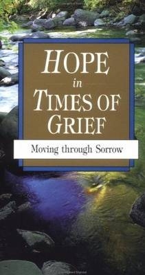 Hope in Times of Grief -  JoNancy Sundberg