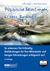 Psychische Belastungen, Stress, Burnout? - Nagel, Ulla; Petermann, Olaf