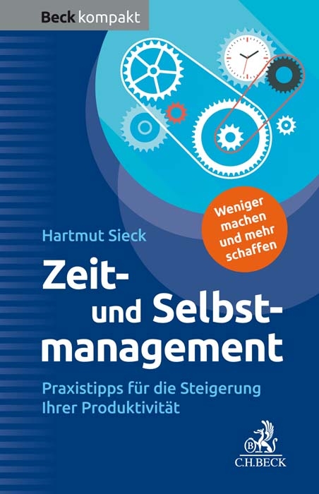 Zeit- und Selbstmanagement - Hartmut Sieck