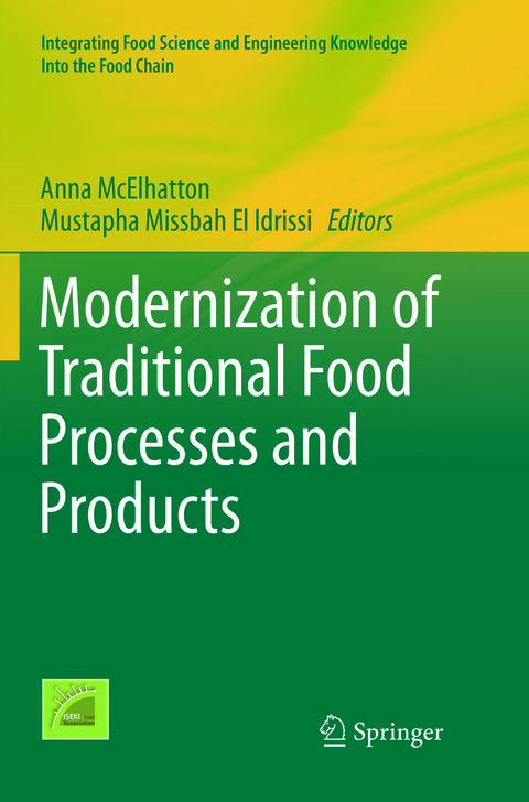 Modernization of Traditional Food Processes and Products - 