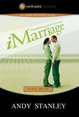 iMarriage Study Guide -  Andy Stanley
