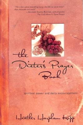 Dieter's Prayer Book -  Heather Kopp