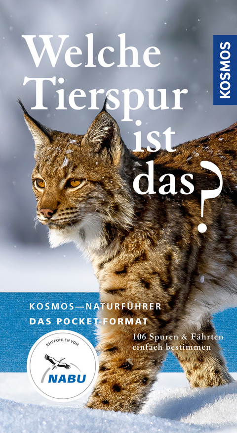 Welche Tierspur ist das? - Klaus Richarz, Alfred Limbrunner