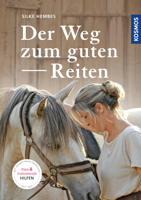 Der Weg zum guten Reiten - Silke Hembes