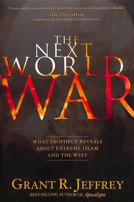 Next World War -  Grant R. Jeffrey