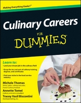 Culinary Careers For Dummies - Michele Thomas, Annette Tomei, Tracey Vasil Biscontini