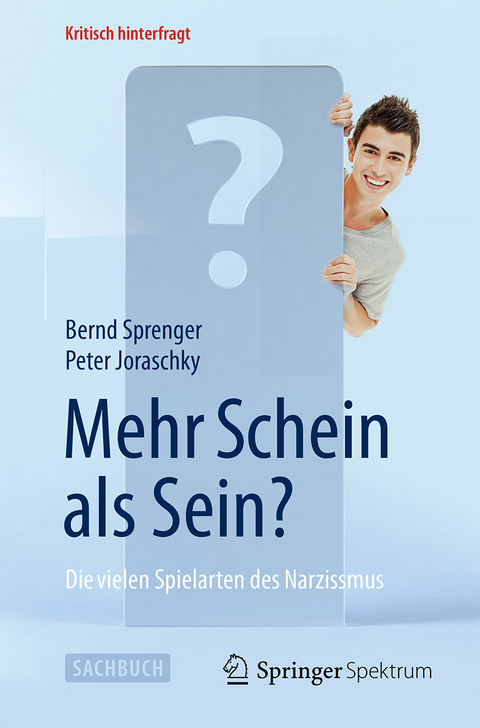 Mehr Schein als Sein? -  Bernd Sprenger,  Peter Joraschky