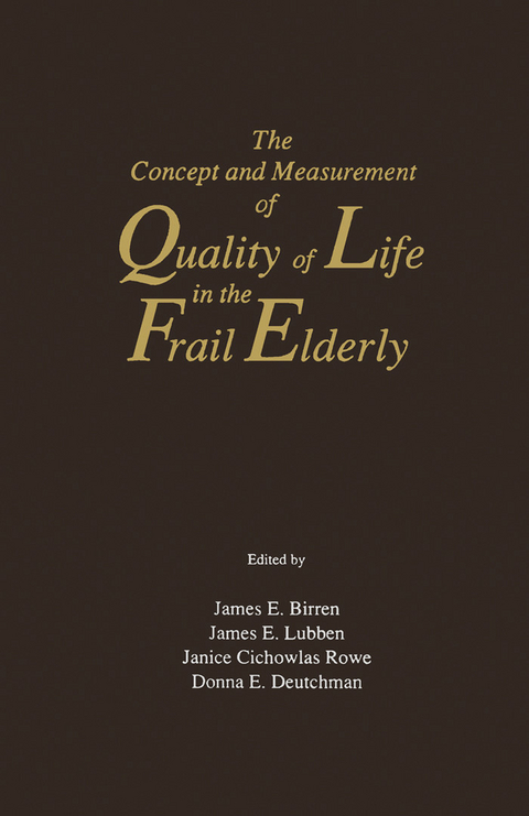 Concept and Measurement of Quality of Life in the Frail Elderly - 