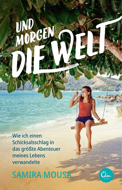 Und morgen die Welt - Samira Mousa