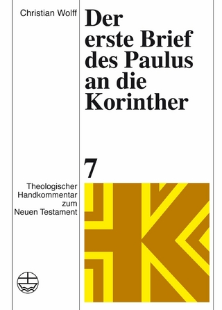 Der erste Brief des Paulus an die Korinther - Christian Wolff