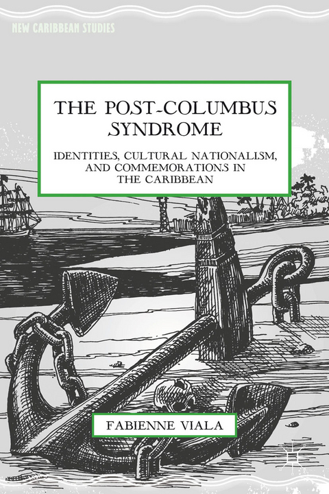 Post-Columbus Syndrome -  F. Viala