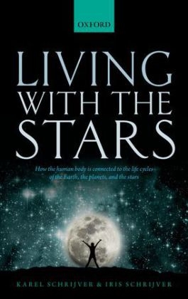 Living with the Stars -  Iris Schrijver,  Karel Schrijver