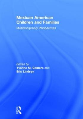 Mexican American Children and Families - 