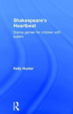 Shakespeare''s Heartbeat -  Kelly Hunter