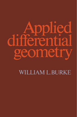 Applied Differential Geometry -  William L. Burke