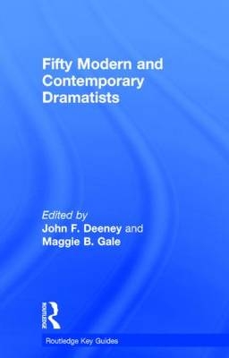 Fifty Modern and Contemporary Dramatists - 