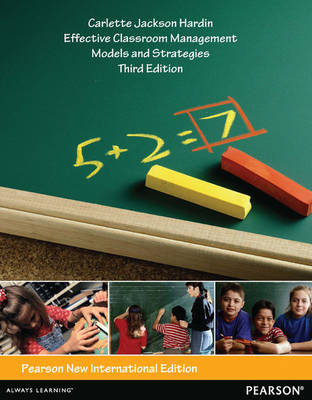 Effective Classroom Management: Models and Strategies for Today's Classrooms -  Carlette Jackson Hardin