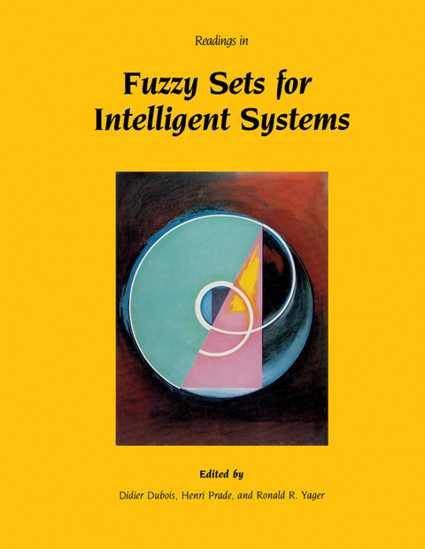 Readings in Fuzzy Sets for Intelligent Systems - 