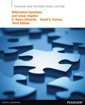 Differential Equations and Linear Algebra: Pearson New International Edition PDF eBook -  C. Henry Edwards,  David E. Penney