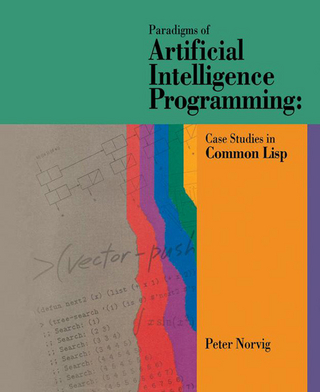 Paradigms of Artificial Intelligence Programming - Peter Norvig