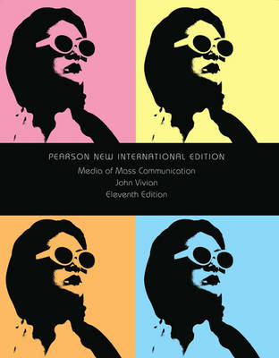 Media of Mass Communication -  John Vivian