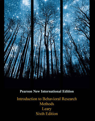 Introduction to Behavioral Research Methods -  Mark R. Leary