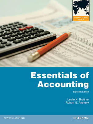 Essentials of Accounting -  Robert N. Anthony,  Leslie K. Breitner